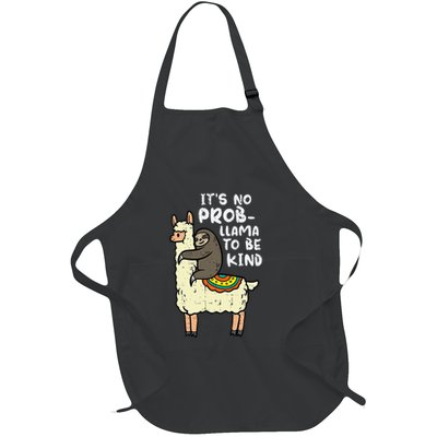 Its No Prob Llama To Be Kind Sloth Unity Day Orange Full-Length Apron With Pockets