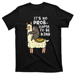 Its No Prob Llama To Be Kind Sloth Unity Day Orange T-Shirt