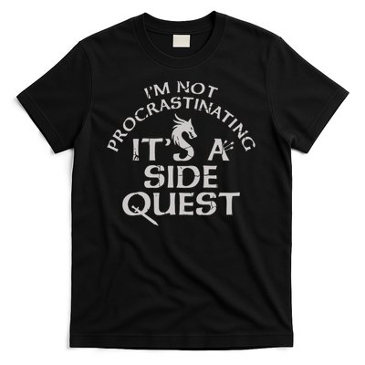 Im Not Procrastinating Side Quest T-Shirt