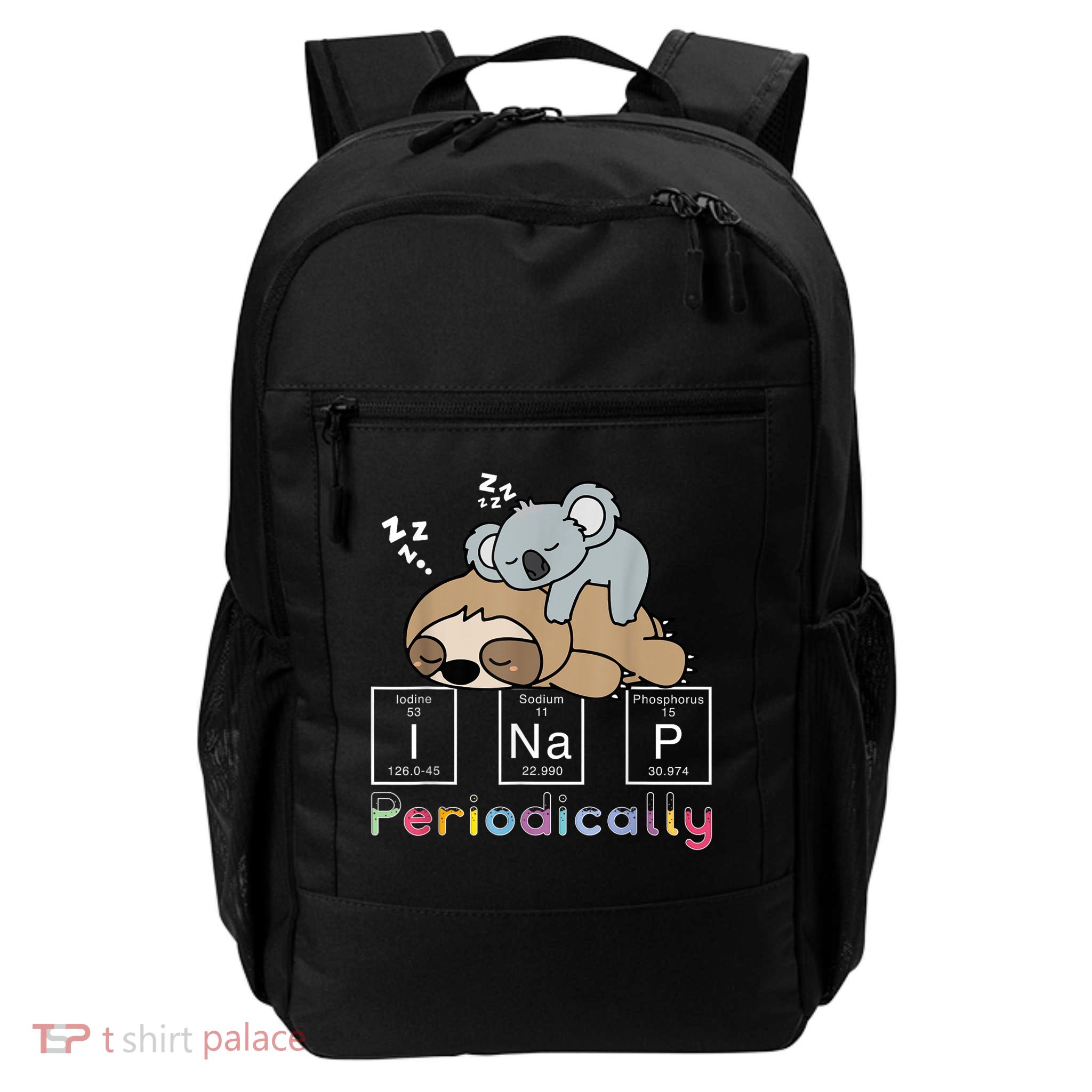 I Nap Periodically Funny Science Sloth Lover Koala Mama Bear Daily Commute Backpack