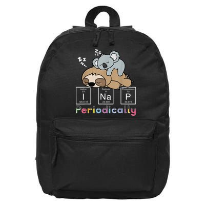 I Nap Periodically Funny Science Sloth Lover Koala Mama Bear 16 in Basic Backpack