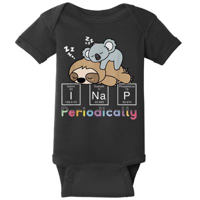 I Nap Periodically Funny Science Sloth Lover Koala Mama Bear Baby Bodysuit