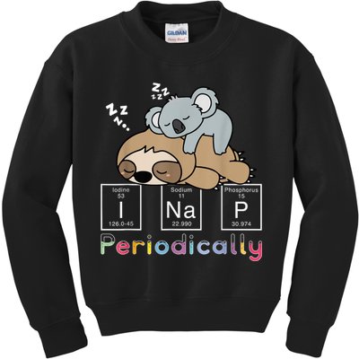 I Nap Periodically Funny Science Sloth Lover Koala Mama Bear Kids Sweatshirt