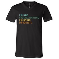 IM Not Procrastinating IM Doing Sidequests Gamer Dad V-Neck T-Shirt