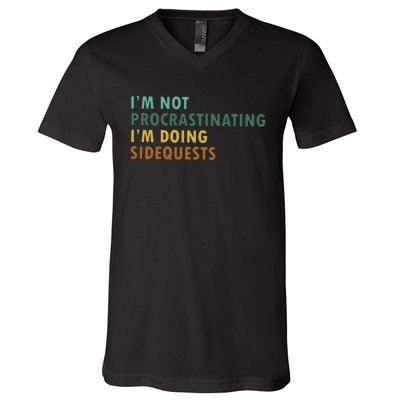 IM Not Procrastinating IM Doing Sidequests Gamer Dad V-Neck T-Shirt