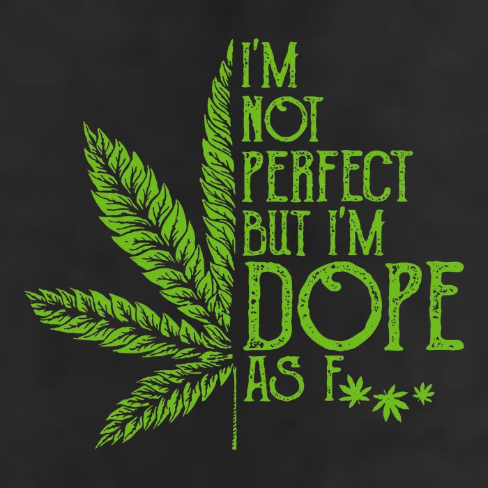 I'm Not Perfect But I'm Dope As Fuck Weed 420 Stoner Gift  Adult Drive Performance Visor