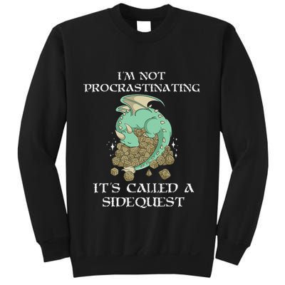 IM Not Procrastinating ItS Called A Side Quest Sweatshirt