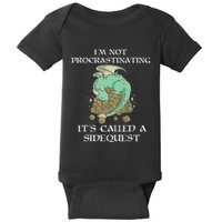IM Not Procrastinating ItS Called A Side Quest Baby Bodysuit