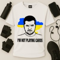 I;M Not Playing Cards Zelensky Ukrainian Flag Cooling Performance Crew T-Shirt