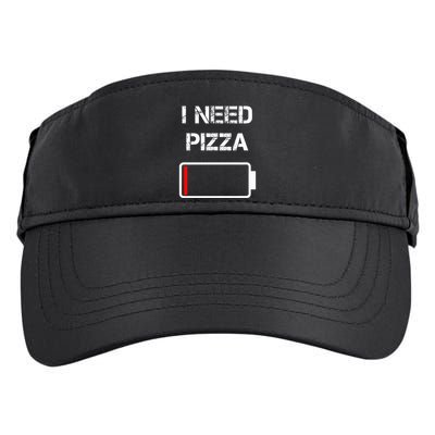 I need pizza  Italian food  Pizza Lover  Funny Pizza  Adult Drive Performance Visor
