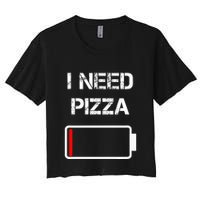 I need pizza  Italian food  Pizza Lover  Funny Pizza  Women's Crop Top Tee