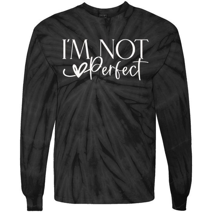 IM Not Perfect IM Limited Edition Tie-Dye Long Sleeve Shirt