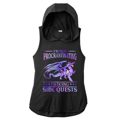 I'm Not Procrastinating I'm Doing Side Quests Dragons Master  Ladies PosiCharge Tri-Blend Wicking Draft Hoodie Tank