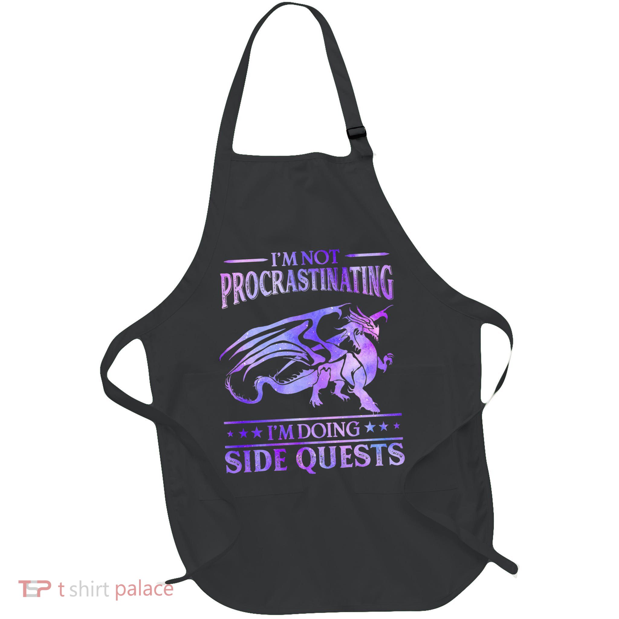 I'm Not Procrastinating I'm Doing Side Quests Dragons Master  Full-Length Apron With Pockets