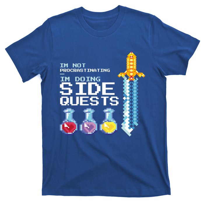 IM Not Procrastinating IM Doing Side Quests Mmoga Games Great Gift T-Shirt