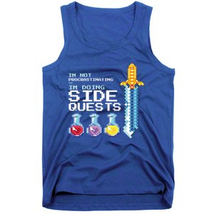 IM Not Procrastinating IM Doing Side Quests Mmoga Games Great Gift Tank Top