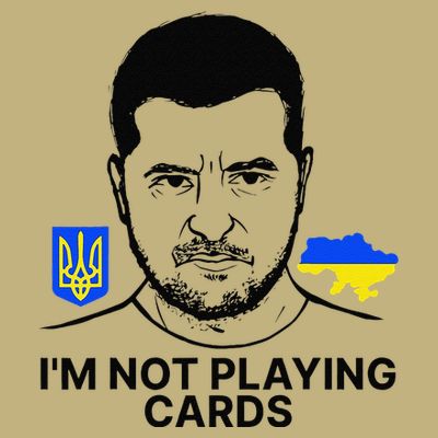 Im Not Playing Cards Zelensky Trump Support Ukraine Gift T-Shirt