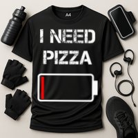 I Need Pizza Italian Food Pizza Lover Funny Pizza Cooling Performance Crew T-Shirt