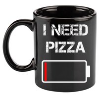 I Need Pizza Italian Food Pizza Lover Funny Pizza 11oz C Handle Ceramic Mug