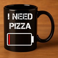 I Need Pizza Italian Food Pizza Lover Funny Pizza 11oz C Handle Ceramic Mug