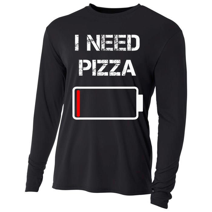 I Need Pizza Italian Food Pizza Lover Funny Pizza Cooling Performance Long Sleeve Crew