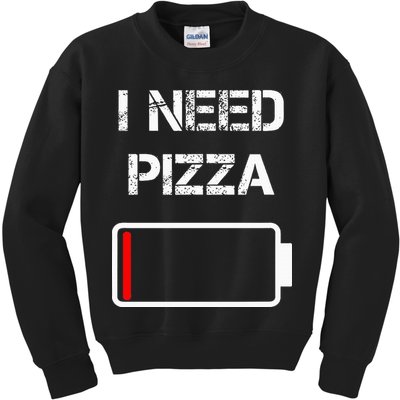 I Need Pizza Italian Food Pizza Lover Funny Pizza Kids Sweatshirt