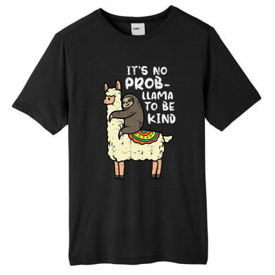 Its No Prob Llama To Be Kind Sloth Unity Day Orange Tall Fusion ChromaSoft Performance T-Shirt