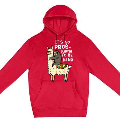 Its No Prob Llama To Be Kind Sloth Unity Day Orange Premium Pullover Hoodie