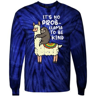 Its No Prob Llama To Be Kind Sloth Unity Day Orange Tie-Dye Long Sleeve Shirt