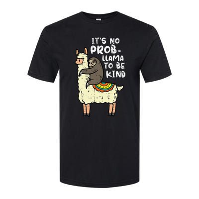 Its No Prob Llama To Be Kind Sloth Unity Day Orange Softstyle CVC T-Shirt