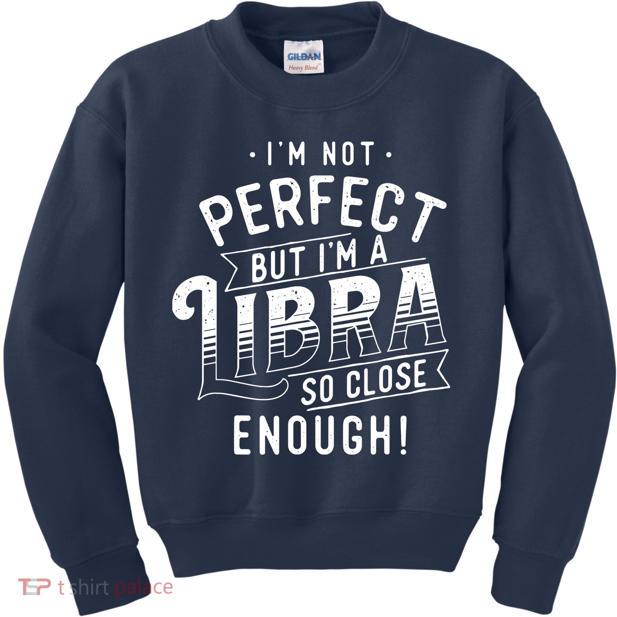Im Not Perfect Libra Zodiac Sign Horoscope Astrology Kids Sweatshirt