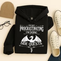 IM Not Procrastinating IM Doing Side Quests Rpg Gamers Hoodie