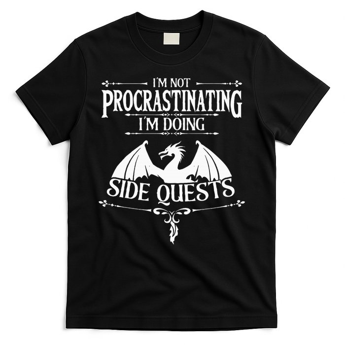 IM Not Procrastinating IM Doing Side Quests Rpg Gamers T-Shirt