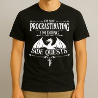 IM Not Procrastinating IM Doing Side Quests Rpg Gamers T-Shirt