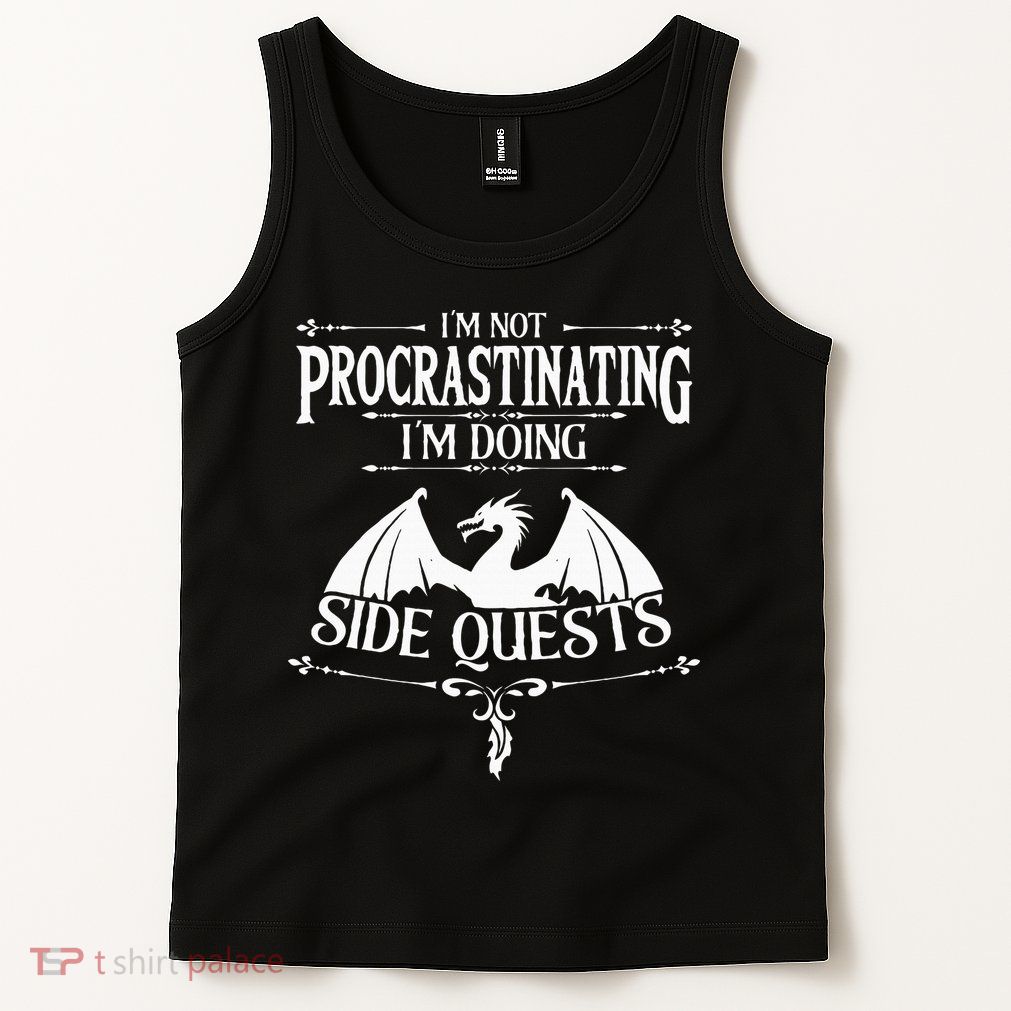 IM Not Procrastinating IM Doing Side Quests Rpg Gamers Tank Top