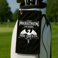 IM Not Procrastinating IM Doing Side Quests Rpg Gamers Golf Towel