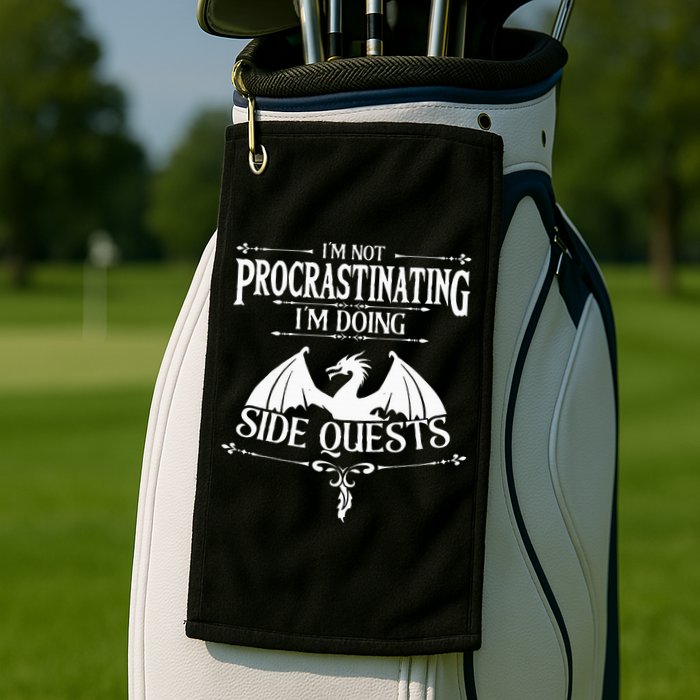 IM Not Procrastinating IM Doing Side Quests Rpg Gamers Golf Towel