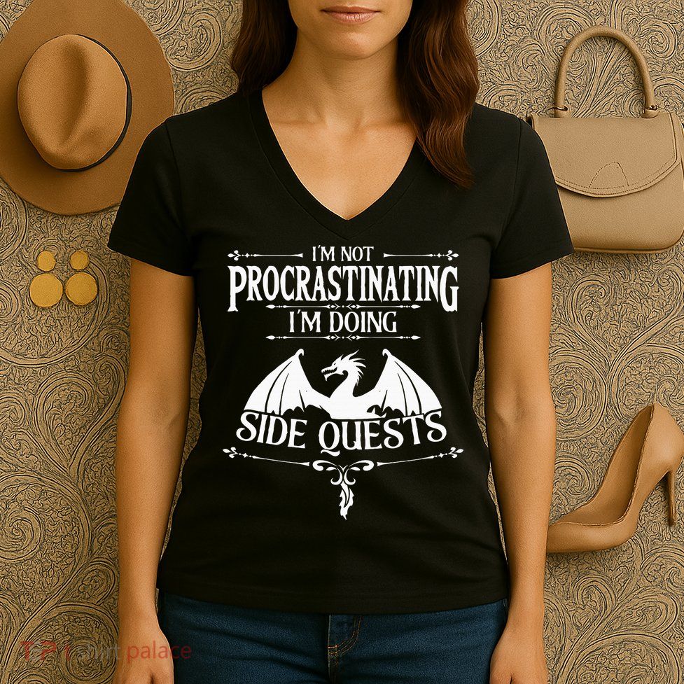 IM Not Procrastinating IM Doing Side Quests Rpg Gamers Women's V-Neck T-Shirt