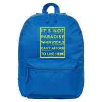 It’S Not Paradise When Locals Can’T Afford To Live Here 16 in Basic Backpack