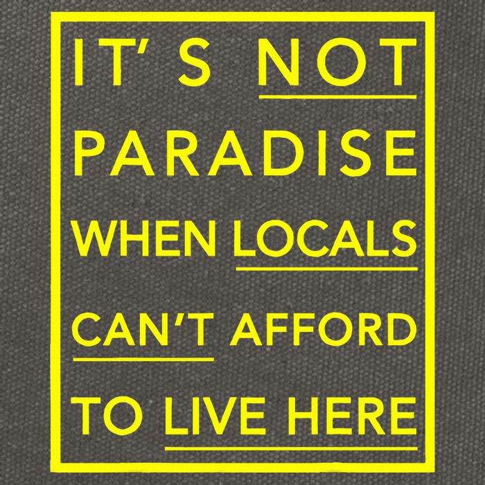 It’S Not Paradise When Locals Can’T Afford To Live Here Cotton Canvas Backpack