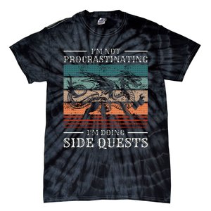 IM Not Procrastinating IM Doing Side Quests Rpg Gamer Tie-Dye T-Shirt