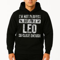 I'm Not Perfect But I'm A Leo Funny Horoscope Zodiac Sign Hoodie