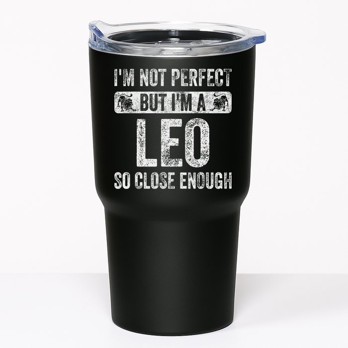 I'm Not Perfect But I'm A Leo Funny Horoscope Zodiac Sign Tumbler