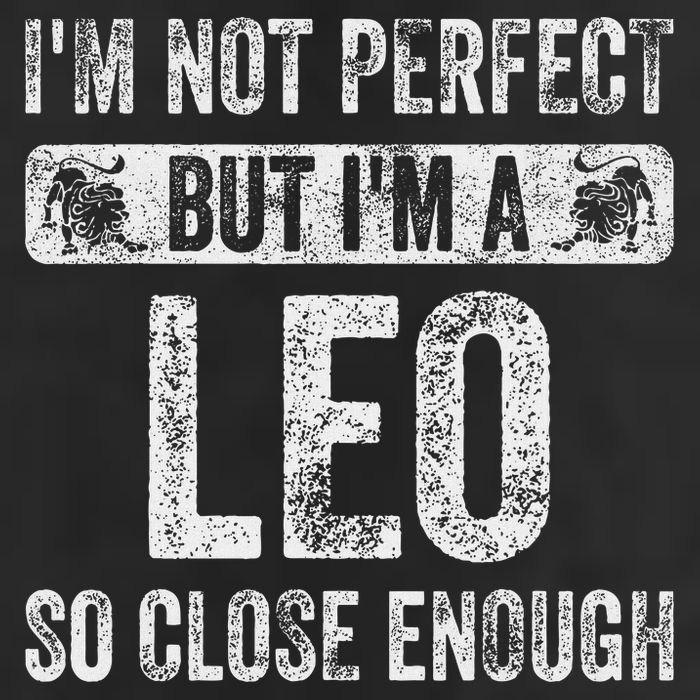 I'm Not Perfect But I'm A Leo Funny Horoscope Zodiac Sign Golf Towel