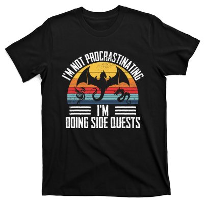 IM Not Procrastinating IM Doing Side Quests Rpg Dice Game T-Shirt