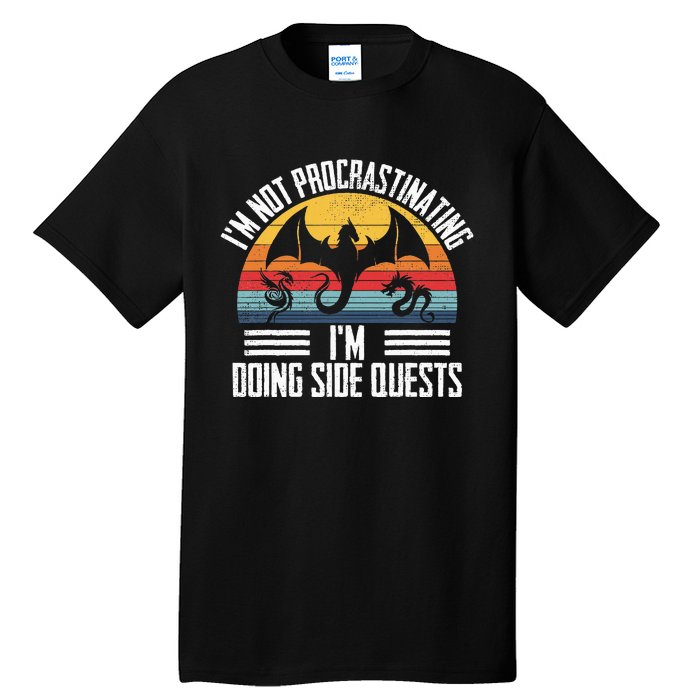 IM Not Procrastinating IM Doing Side Quests Rpg Dice Game Tall T-Shirt