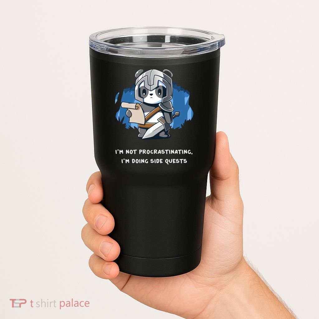 I'm Not Procrastinating I'm Doing Side Quests Tumbler