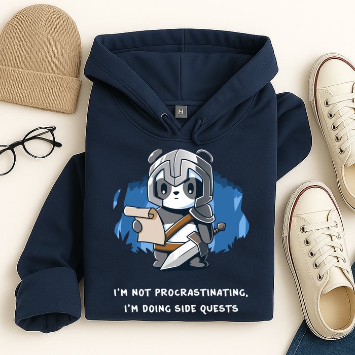 I'm Not Procrastinating I'm Doing Side Quests Hoodie