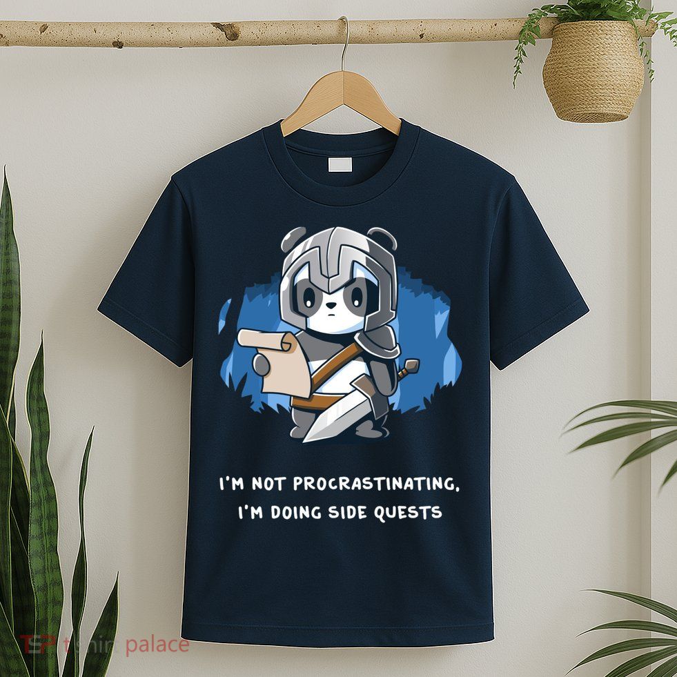 I'm Not Procrastinating I'm Doing Side Quests T-Shirt