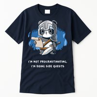 I'm Not Procrastinating I'm Doing Side Quests Tall T-Shirt